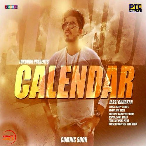 Download Calendar Jassi Chhokar mp3 song, Calendar Jassi Chhokar full album download
