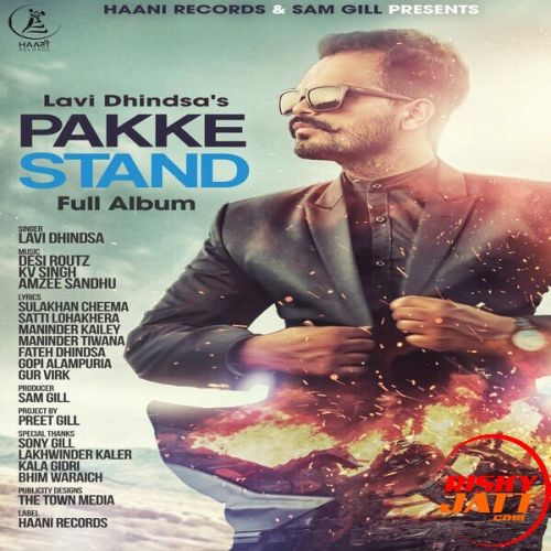 Pakke Stand By Lavi Dhindsa full album mp3 free download 