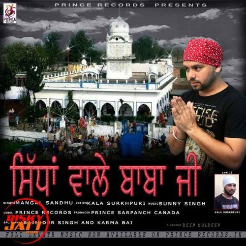 Download Sidha Wale Baba G Mangal Sandhu mp3 song, Sidha Wale Baba G Mangal Sandhu full album download