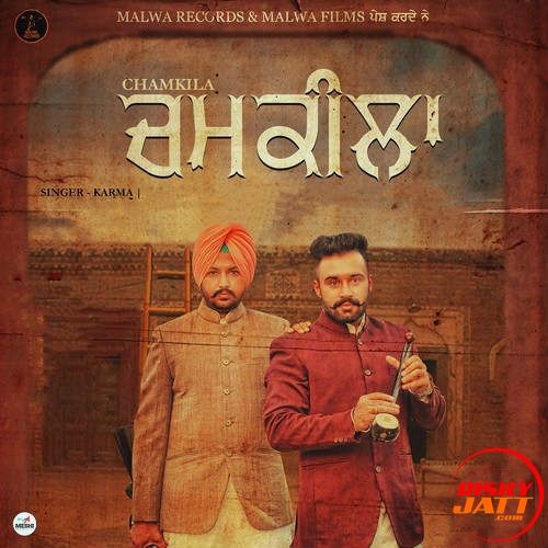 Download Chamkila Karma mp3 song, Chamkila Karma full album download