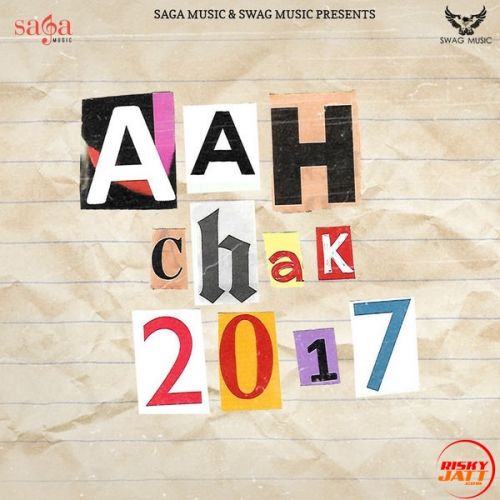 Aah Chak 2017 By Babbu Maan, San D and others... full album mp3 free download 