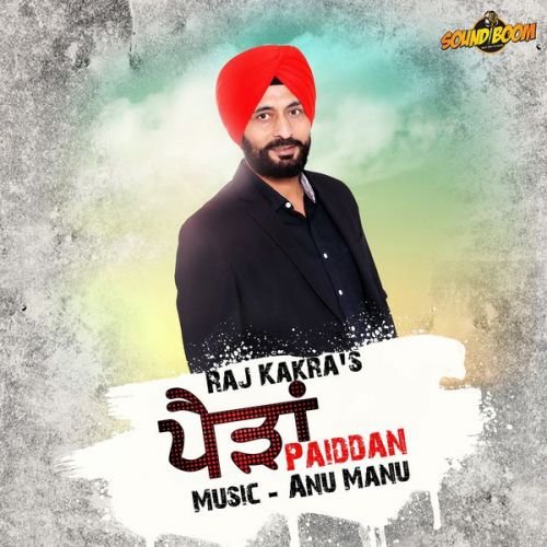 Paiddan By Raj Kakra full album mp3 free download 