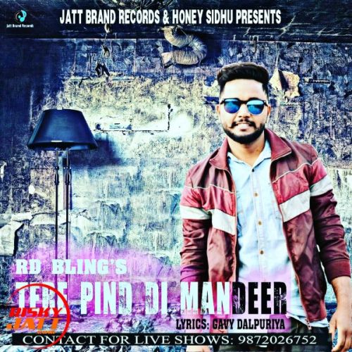 Download Tere pind di mandeer Rd Bling Feat Honey Sidhu mp3 song, Tere pind di mandeer Rd Bling Feat Honey Sidhu full album download