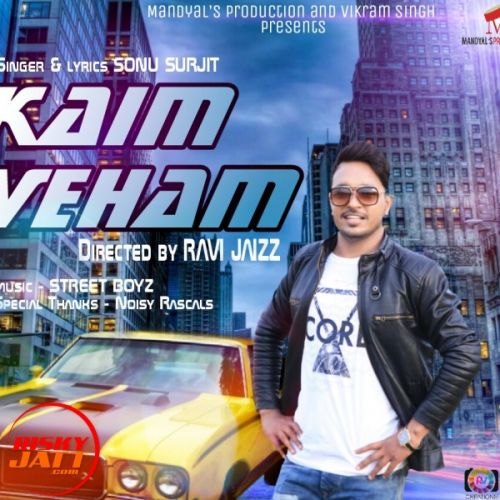 Download Kaim Veham Sonu Surjit mp3 song, Kaim Veham Sonu Surjit full album download