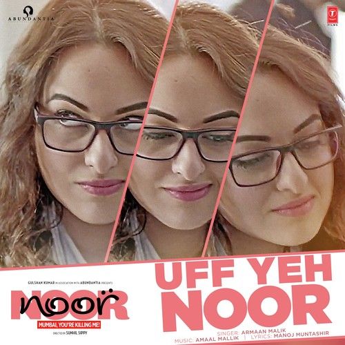 Download Uff Yeh Noor Armaan Malik mp3 song, Uff Yeh Noo Armaan Malik full album download