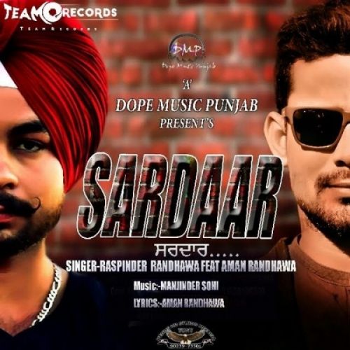 Download Sardaar Raspinder Randhawa, Aman Randhawa mp3 song, Sardaar Raspinder Randhawa, Aman Randhawa full album download