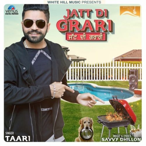 Download Jatt Di Grari Taari mp3 song, Jatt Di Grari Taari full album download