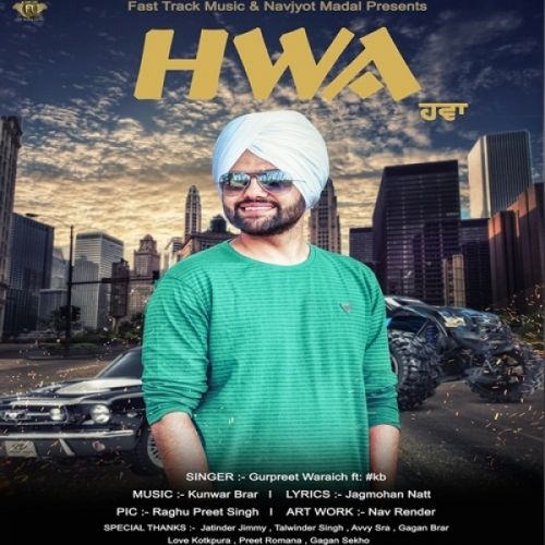 Download Hwa Gurpreet Waraich, KB mp3 song, Hwa Gurpreet Waraich, KB full album download