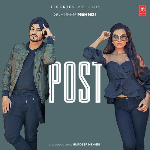 Download Post Gurdeep Mehndi mp3 song, Post Gurdeep Mehndi full album download