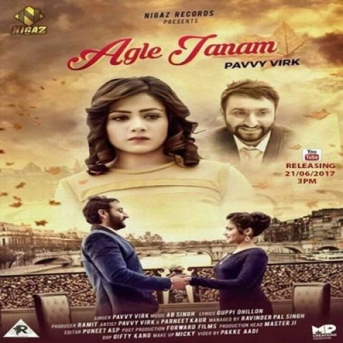 Download Agle Janam Pavvy Virk mp3 song, Agle Janam Pavvy Virk full album download