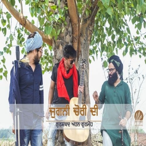 Download Jugni Chori Di Gurshabad, Ahen, Gurmoh mp3 song, Jugni Chori Di Gurshabad, Ahen, Gurmoh full album download