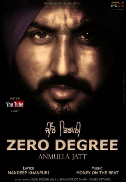 Download Zero Degree Anmulla Jatt mp3 song, Zero Degree Anmulla Jatt full album download