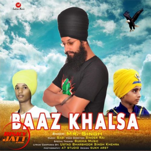 Download Baaz Khalsa Mr. Singh mp3 song, Baaz Khalsa Mr. Singh full album download