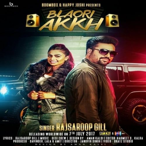 Download Blaori Akkh Rajsaroop Gill mp3 song, Blaori Akkh Rajsaroop Gill full album download