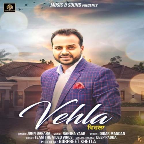 Download Vehla John Barara mp3 song, Vehla John Barara full album download