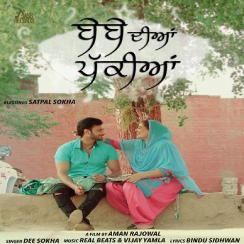 Download Bebe Diya Pakkiya Dee Sokha mp3 song, Bebe Diya Pakkiya Dee Sokha full album download