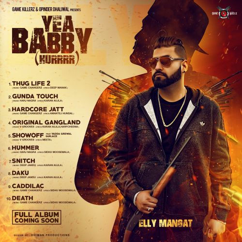 Download Gunda Touch Elly Mangat mp3 song, Yea Babby Elly Mangat full album download