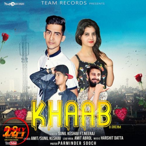 Download Khaab Sunil Keshav, Neeraj mp3 song, Khaab Sunil Keshav, Neeraj full album download