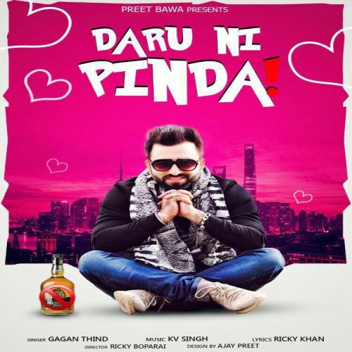 Download Daru Ni Pinda Gagan Thind mp3 song, Daru Ni Pinda Gagan Thind full album download