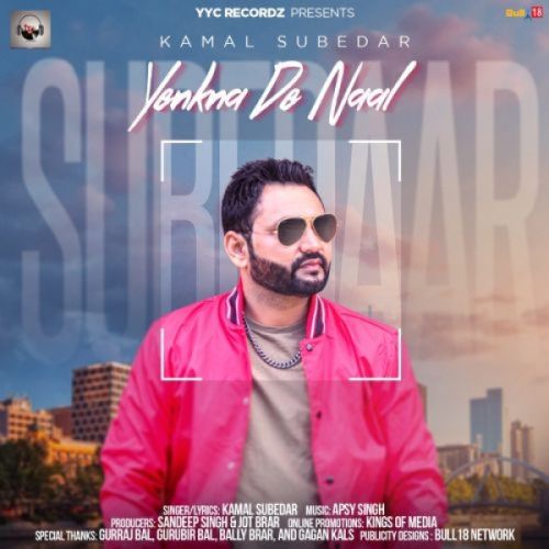 Download Yenkna De Naal Kamal Subedar mp3 song, Yenkna De Naal Kamal Subedar full album download