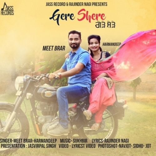 Download Gere Shere Meet Brar, Harmandeep mp3 song, Gere Shere Meet Brar, Harmandeep full album download