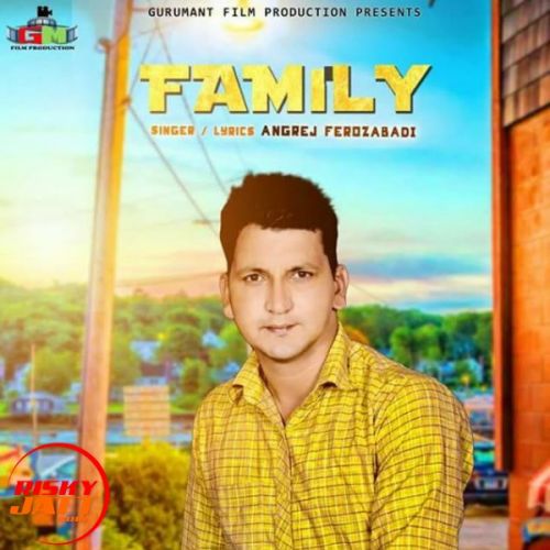 Download Family Angrej Ferozabadi mp3 song, Family Angrej Ferozabadi full album download