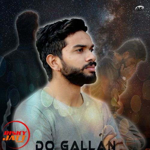 Download Do Gallan Ak Verma mp3 song, Do Gallan Ak Verma full album download