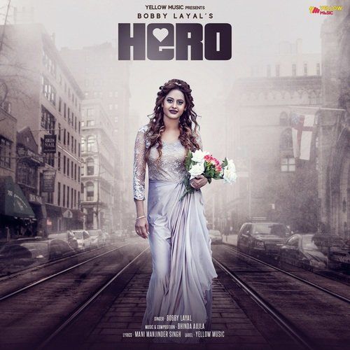 Download Hero Bobby Layal mp3 song, Hero Bobby Layal full album download