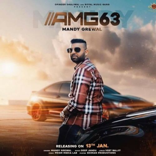 Download Amg 63 Mandy Grewal mp3 song, AMG 63 Mandy Grewal full album download