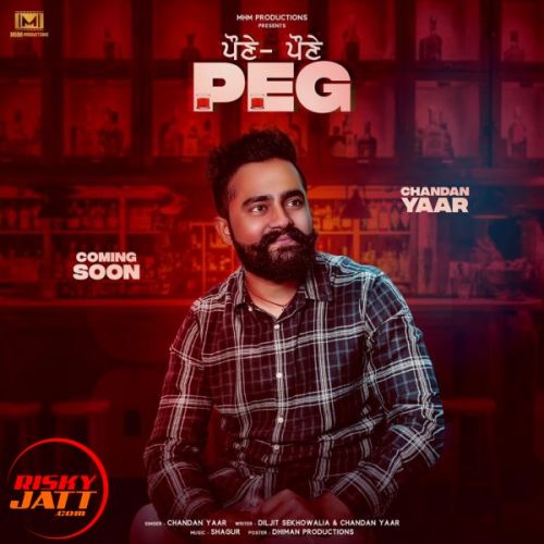 Download Pone Pone Peg Chandan Yaar mp3 song, Pone Pone Peg Chandan Yaar full album download