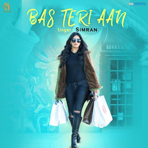 Download Bas Teri Aan Simran mp3 song, Bas Teri Aan Simran full album download