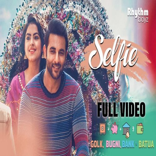 Download Selfie (Golak Bugni Bank Te Batua) Gurshabad mp3 song, Selfie (Golak Bugni Bank Te Batua) Gurshabad full album download