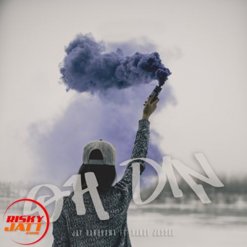 Download Oh Din Jay Randhawa mp3 song, Oh Din Jay Randhawa full album download