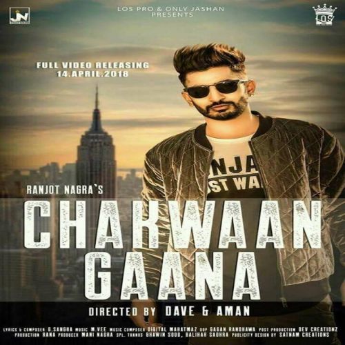 Download Chakwaan Gaana Ranjot Nagra mp3 song, Chakwaan Gaana Ranjot Nagra full album download