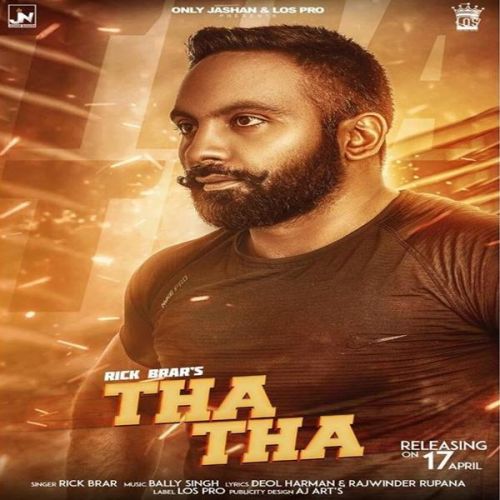 Download Tha Tha Rick Brar mp3 song, Tha Tha Rick Brar full album download