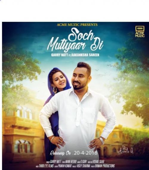 Download Soch Mutiyaar Di Garry Natt mp3 song, Soch Mutiyaar Di Garry Natt full album download