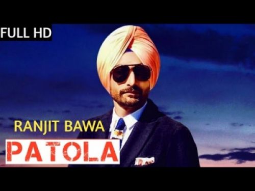 Download Patola Ranjit Bawa mp3 song, Patola Ranjit Bawa full album download