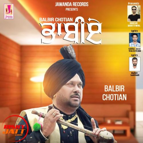 Download Bhabiye Balbir Chotian mp3 song, Bhabiye Balbir Chotian full album download