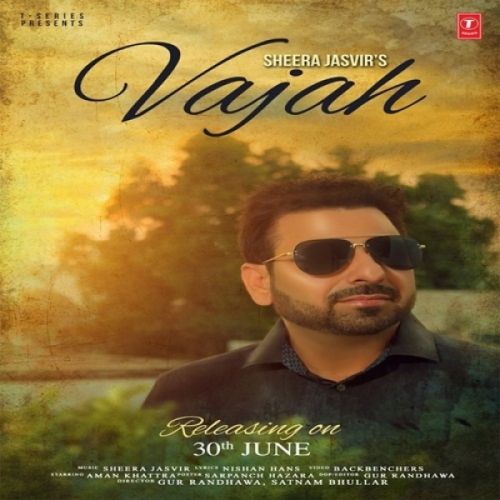 Download Vajah Sheera Jasvir mp3 song, Vajah Sheera Jasvir full album download