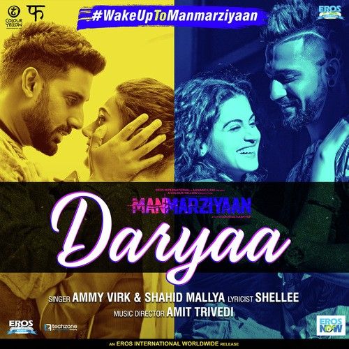 Download Daryaa (Manmarziyaan) Ammy Virk, Shahid Mallya mp3 song, Daryaa (Manmarziyaan) Ammy Virk, Shahid Mallya full album download