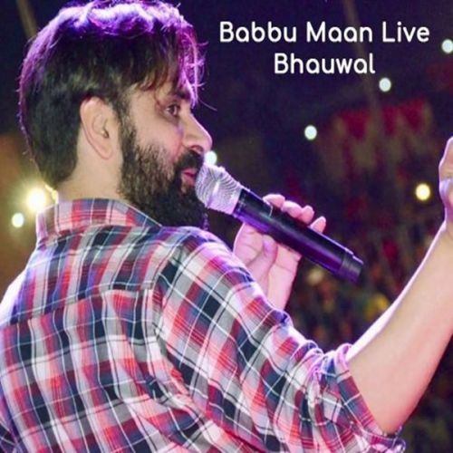 Download Live Show Part 6 Babbu Maan mp3 song, Babbu Maan Live Show Bhauwal Babbu Maan full album download