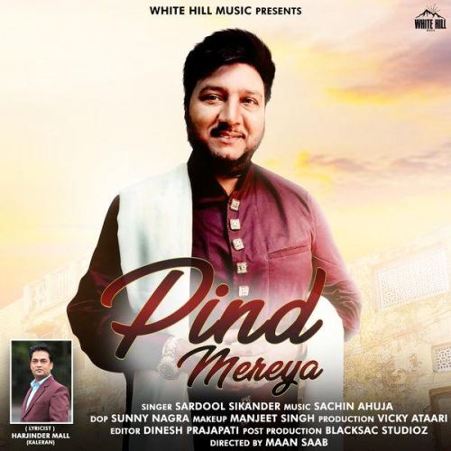 Download Pind Mereya Sardool Sikander mp3 song, Pind Mereya Sardool Sikander full album download