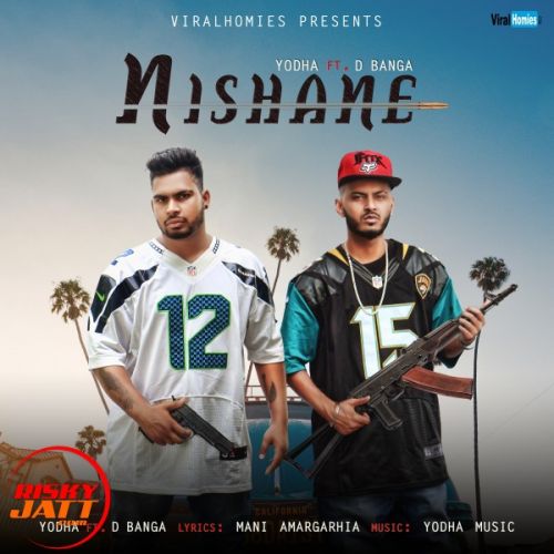 Download Nishane Yodha, D Banga mp3 song, Nishane Yodha, D Banga full album download