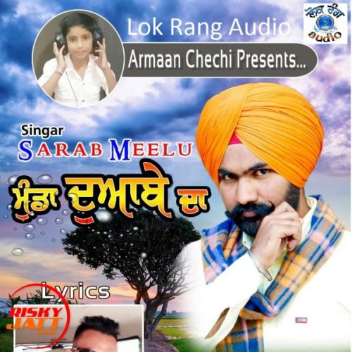 Download Munda Doaabe Da Sarab Meelu mp3 song, Munda Doaabe Da Sarab Meelu full album download