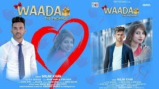 Download Waada Milan Khan mp3 song, Waada Milan Khan full album download