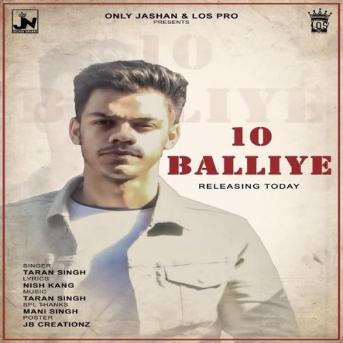 Download 10 Balliye Taran SIngh mp3 song, 10 Balliye Taran SIngh full album download