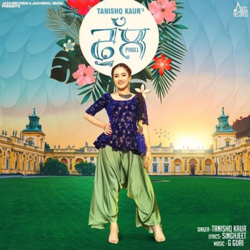 Download Phull Tanishq Kaur mp3 song, Phull Tanishq Kaur full album download