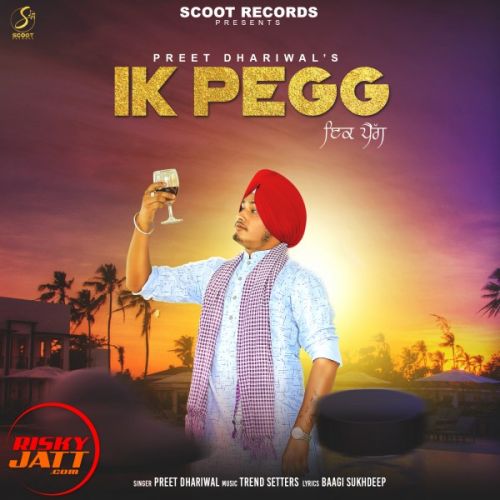 Download Ik Pegg Preet Dhaliwal mp3 song, Ik Pegg Preet Dhaliwal full album download