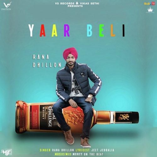 Download Yaar Beli Rana Dhillon mp3 song, Yaar Beli Rana Dhillon full album download