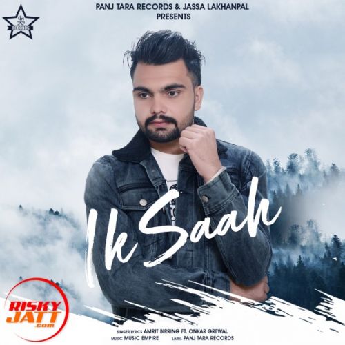 Download Ik saah Amrit Birring mp3 song, Ik saah Amrit Birring full album download